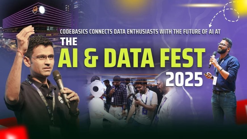 Codebasics Connects Data Enthusiasts With The Future Of AI At The AI & Data Fest 2025