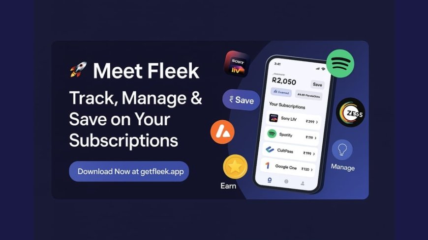 Meet Fleek: The Ultimate App to Track, Manage & Save on Your Subscriptions