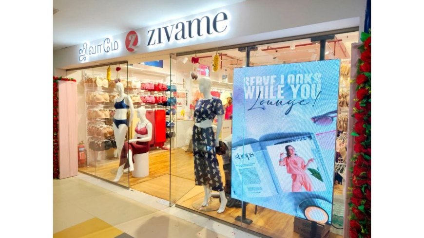 Zivame Launches First Franchise Store in Madurai and Announces Pan-India Expansion